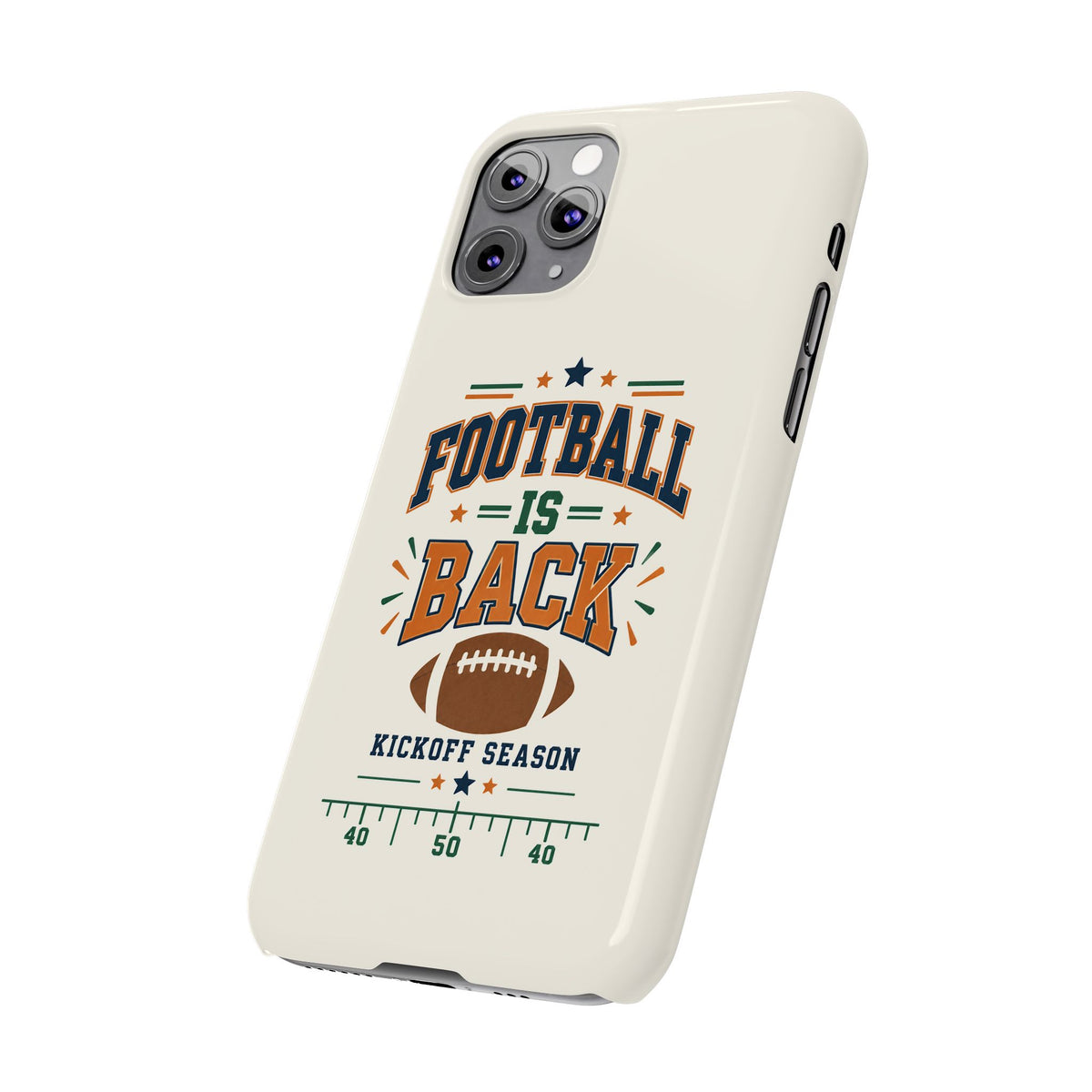 Football Is Back Slim Phone Case — NFL Kickoff Season Protective Cover