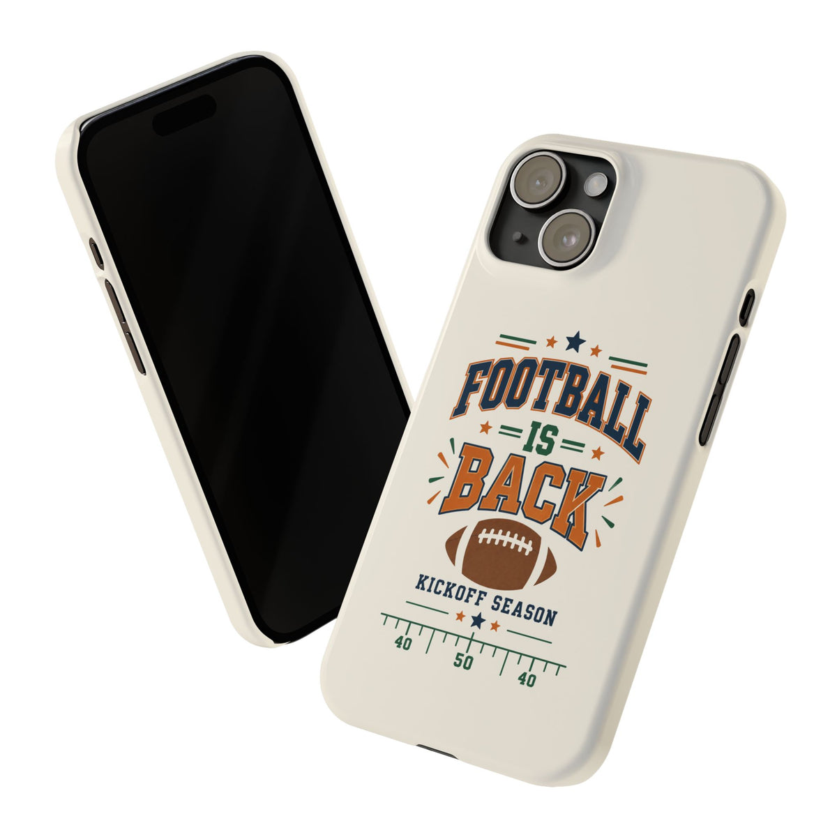 Football Is Back Slim Phone Case — NFL Kickoff Season Protective Cover