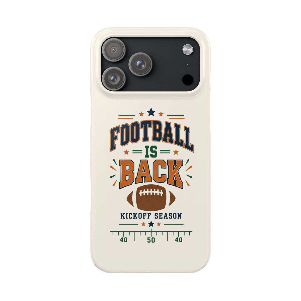 Football Is Back Slim Phone Case — NFL Kickoff Season Protective Cover