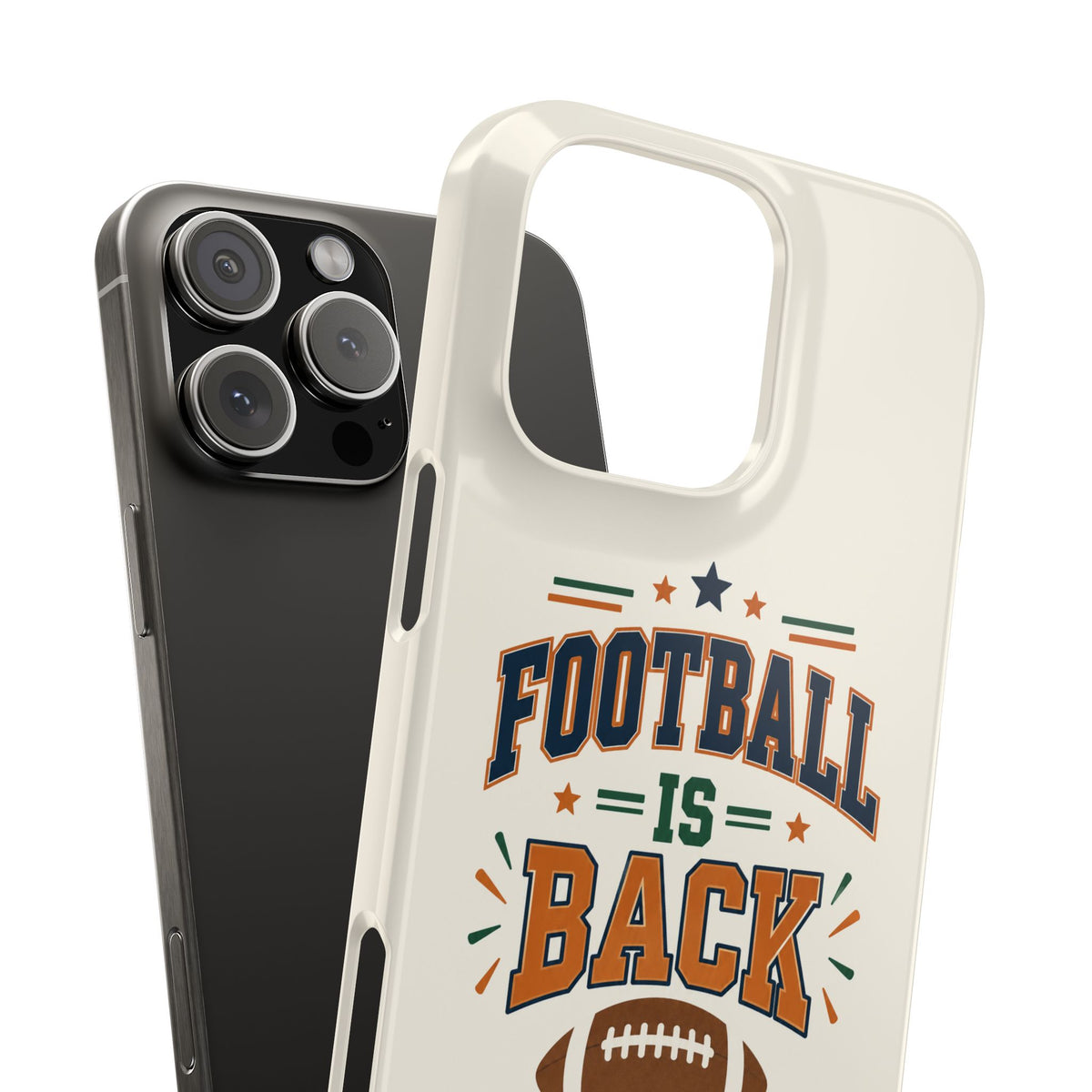 Football Is Back Slim Phone Case — NFL Kickoff Season Protective Cover