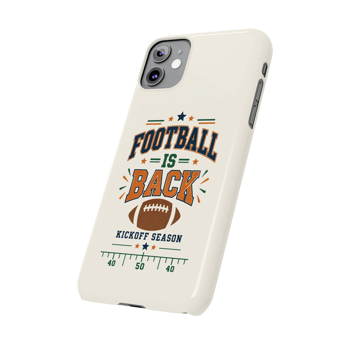Football Is Back Slim Phone Case — NFL Kickoff Season Protective Cover