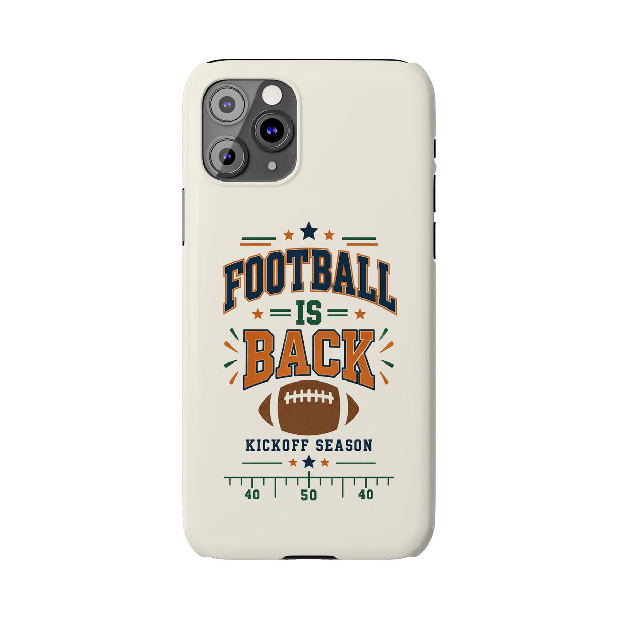 Football Is Back Slim Phone Case — NFL Kickoff Season Protective Cover